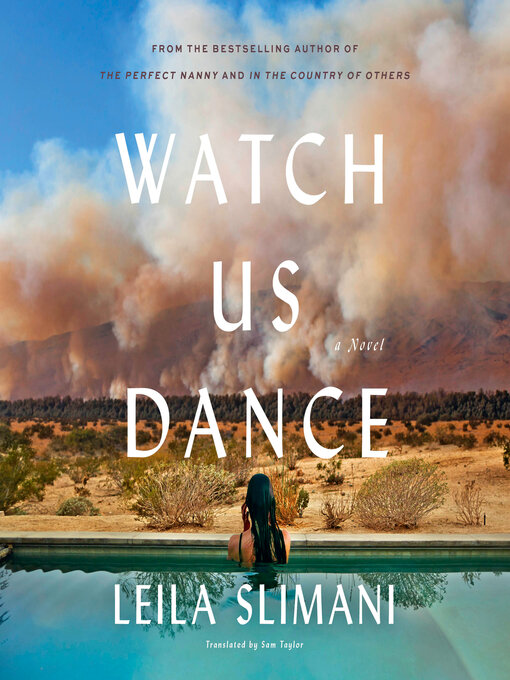 Title details for Watch Us Dance by Leila Slimani - Available